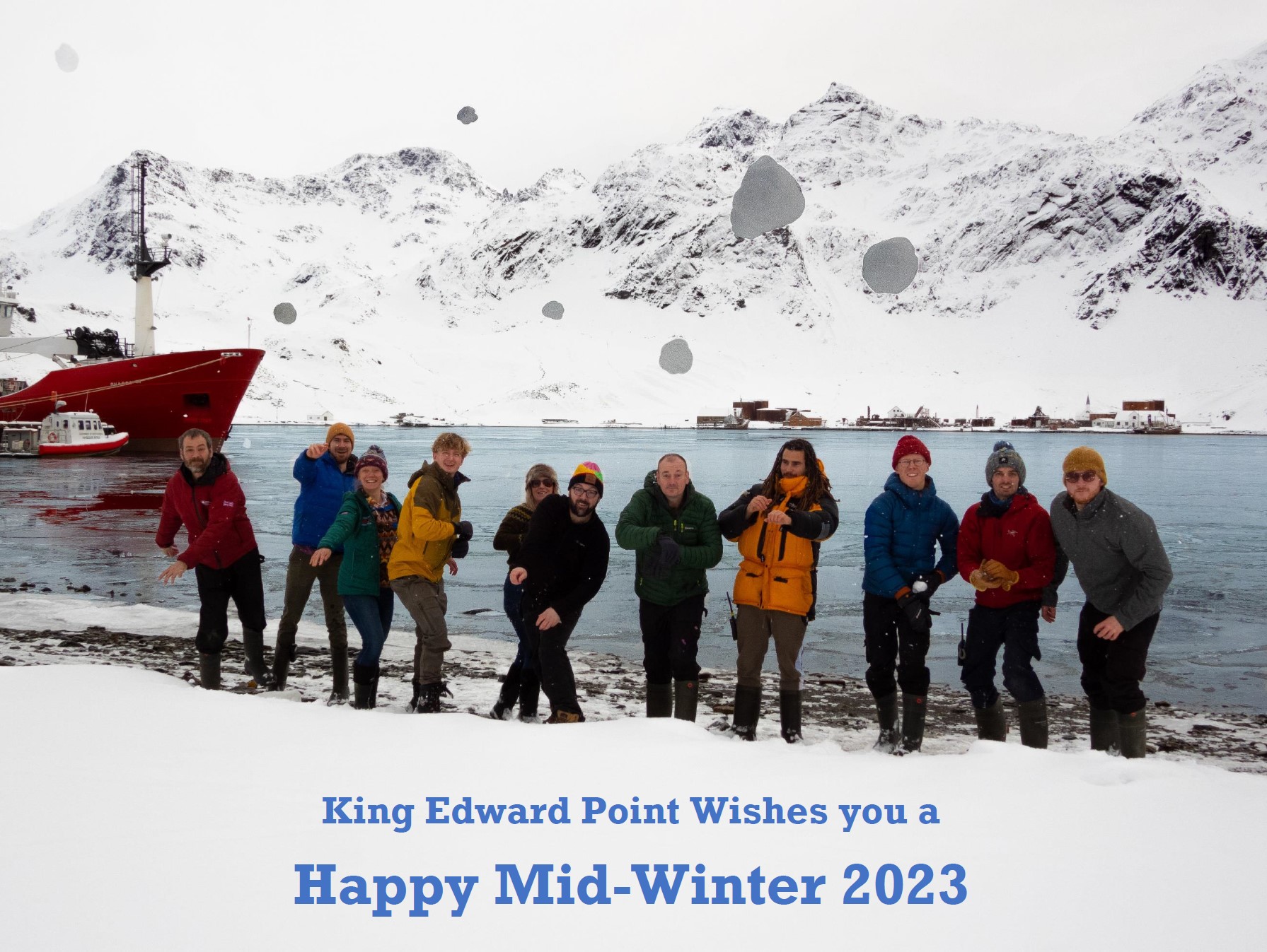 Winterers at King Edward Point wishing everyone a Happy Midwinter